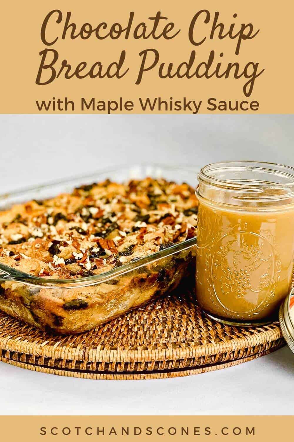 Chocolate Chip Bread Pudding finished with sauce Pinterest Banner