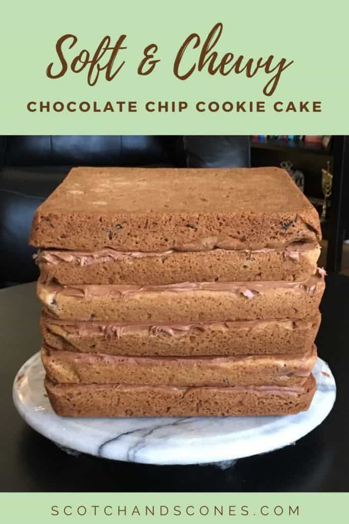 Chocolate Chip Cookie Cake layered Pinterest banner