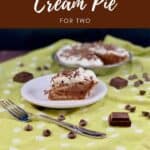 Chocolate Cream Pie slice on a white plate with fork & chocolate on a green polka dot towel Pinterest banner.