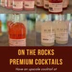 On the Rocks Premium cocktails lineup Pinterest banner.
