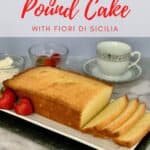 Orange Vanilla Pound Cake loaf sliced Pinterest banner.