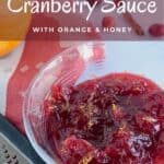 Orange Cranberry Sauce in a glass bowl with tools and ingredients Pinterest banner.