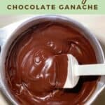 Chocolate ganache in a metal bowl with a white spatula Pinterest banner.