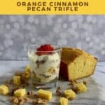 A serving of Orange Cinnamon Trifle with pound cake and strawberries Pinterest banner.