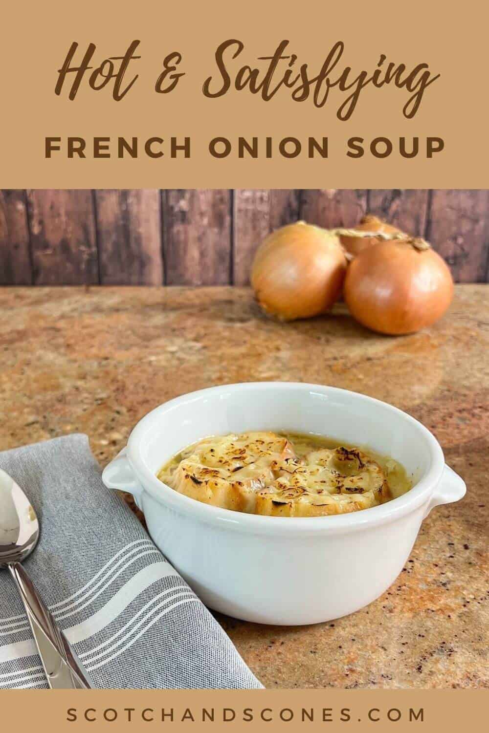 Homemade French Onion Soup with Beef Stock - Scotch & Scones