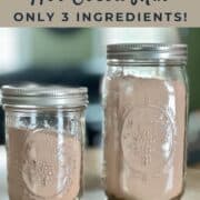 Two containers of hot cocoa mix in a pint and quart canning jar Pinterest banner.